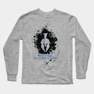 Never Surrender Long Sleeve T-Shirt